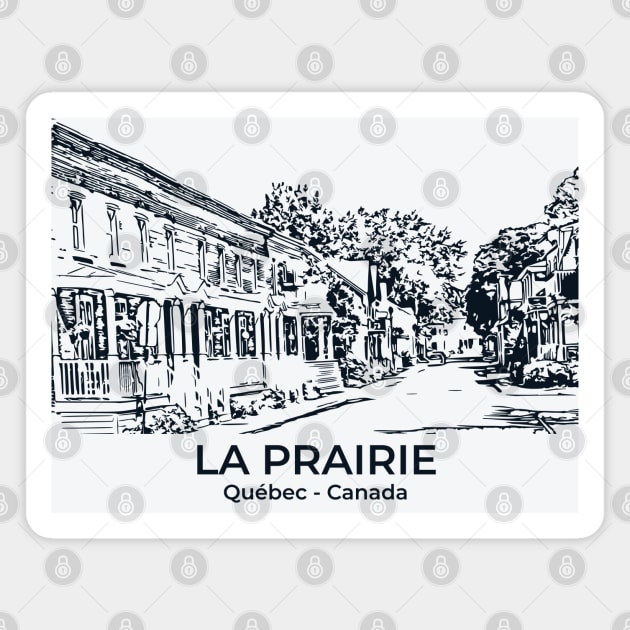 La Prairie - Québec Magnet by Lakeric